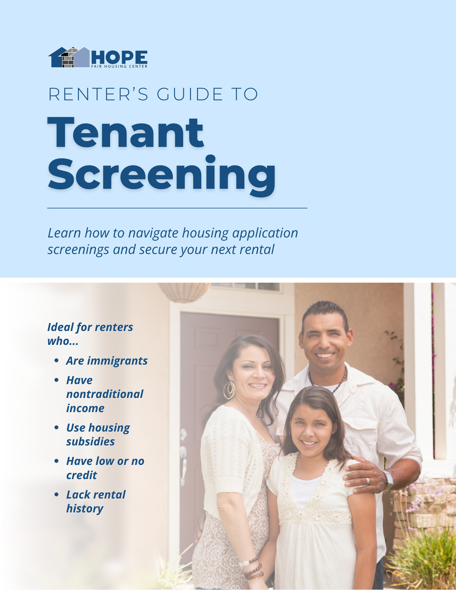 tenant screening outside cover Booklet cover with a photograph of a Latino family outside their home. Text reads, "Renter's Guide to Tenant Screening."